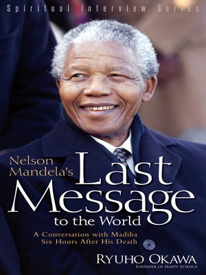 cover image of Nelson Mandela's Last Message to the World